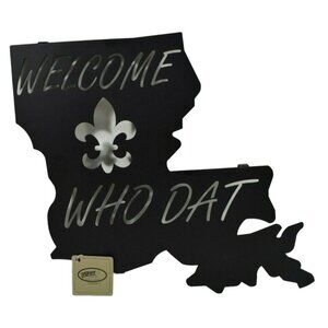 Louisiana Welcome Who Dat Black 12 inch Metal Laser Cut Hanging Wall Art